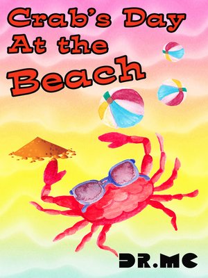 cover image of Crab's Day at the Beach